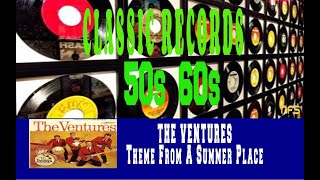 THE VENTURES - THEME FROM A SUMMER PLACE