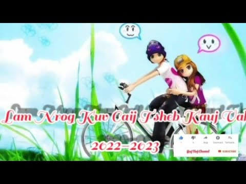 lam nrog kuv caij tsheb kauj vab nb new song 2022