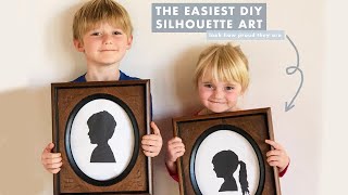 THE BEST (AND EASIEST) DIY EVER: Kid's Silhouette Art