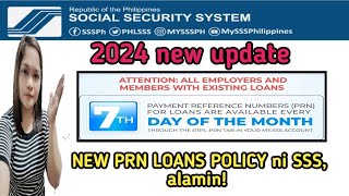 SSS LOAN PRN PAYMENTS 2024 UPDATE.