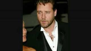Russell Crowe I would like to Hold you