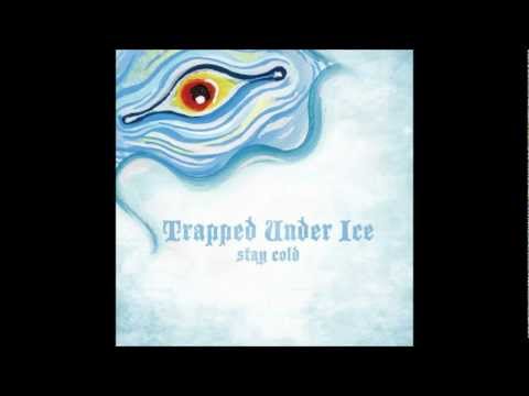 Trapped Under Ice - Stay Cold EP - Face A