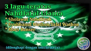 Download lagu Sholawat Nahdliyah, Yalal Wathon & MARS BANSER Dengan Teks mp3 Download lagu Sholawat Nahdliyah, Yalal Wathon & MARS BANSER Dengan Teks mp3