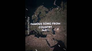 Famous song from country (Part 1) | Feels - Calvin Harris | #country #song #mapping #geography #edit