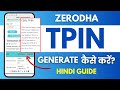 Zerodha TPIN Generate Kaise Kare How To Generate TPIN In Zerodha