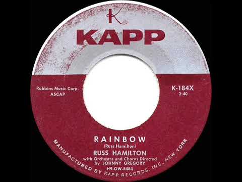 1957 HITS ARCHIVE: Rainbow - Russ Hamilton