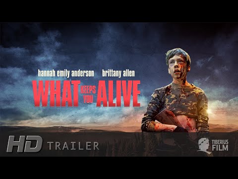 Trailer What Keeps You Alive
