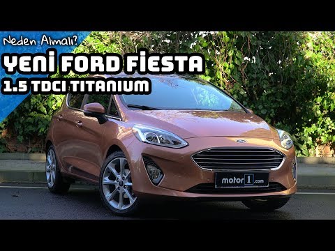 2017 Ford Fiesta 1.5 TDCI Titanium | Neden Almalı ?