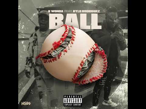 Ball feat Rylo Rodriguez