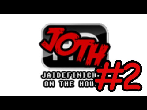 Podcast #2 Jaidefinichon On The House JOTH (Audio Alta Calidad)