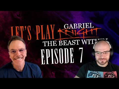 Paul Plays "Gabriel Knight 2: The Beast Within" - PART 7