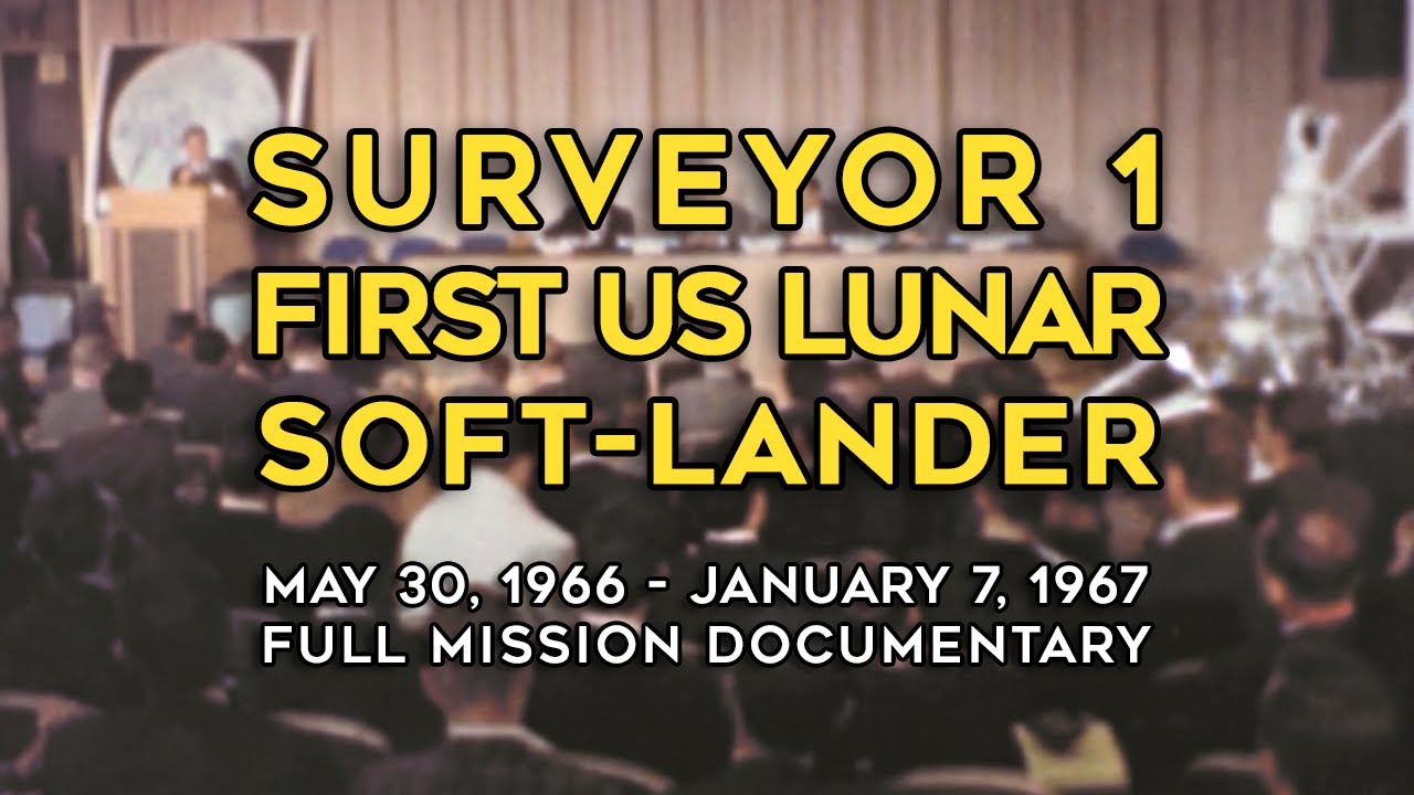 Surveyor 1 - First US Moon Soft Landing - Atlas-Centaur AC-10, Pictures, Lunar Lander Mission 1966