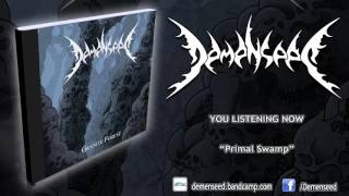 Demenseed - Primal Swamp (SINGLE 2015/HD) [LYRICS]