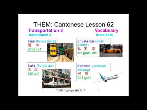 Transportation 3 | TheM CantoChannel | Lesson 62