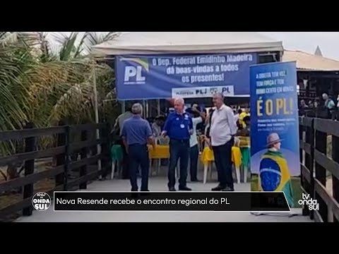 Nova Resende recebe o encontro regional do PL