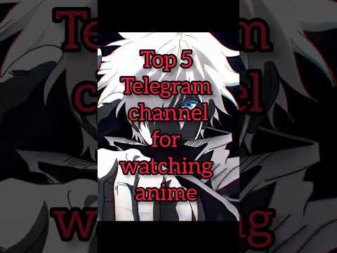 top 5 telegram channel for watching anime #animelover #anime #shorts