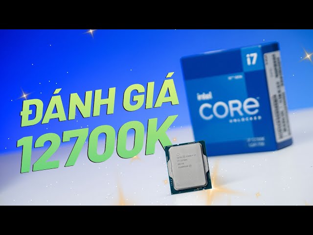 CPU Intel Core i7-12700K (3.8GHz turbo 5.0Ghz | 12 nhân 20 luồng | 25MB Cache | 125W)