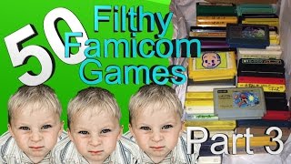 50 Filthy Famicom Cartridges Pt. 3