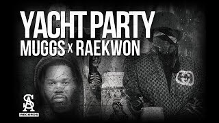 SOUL ASSASSINS: DJ MUGGS x RAEKWON - Yacht Party