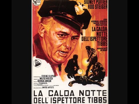 SCENE CULT : LA CALDA NOTTE DELL'ISPETTORE TIBBS (1967) di Norman Jewinson con R.Steiger e S.Poitier