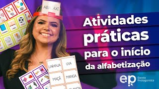 Atividades práticas para o início da alfabetização