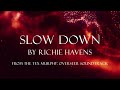 Slow Down by Richie Havens - From the Tex Murphy: Overseer Soundtrack