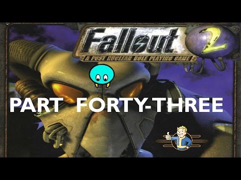 Let's Play: Fallout 2 (PC) part 43: A Kingdom For A Shovel!