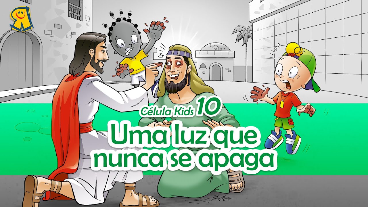 Célula Kids Online | #Lição 10 - Uma Luz que nunca se apaga