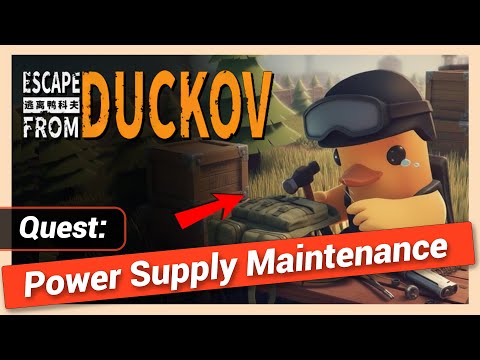 Power Supply Maintenance Quest Guide | Escape From Duckov Walkthrough