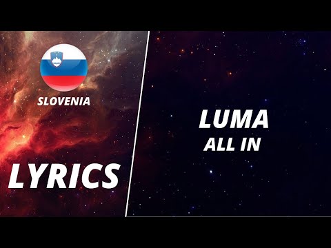 LYRICS / TEXT | LUMA - ALL IN | EMA 2022