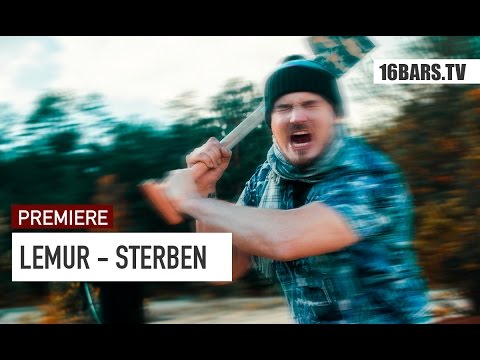 Lemur – Sterben (prod. by Majusbeats & Lemur) // 16BARS.TV PREMIERE