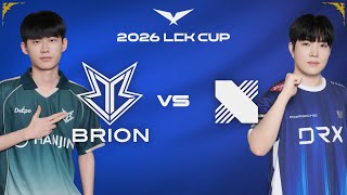BRO vs DRX, JUSQU’AU BOUT DU SUSPENSE (LCK Cup 2026) 