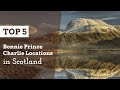 TOP 5 Bonnie Prince Charlie Locations in Scotland