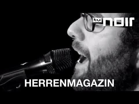 Herrenmagazin - Der langsame Tod eines sehr großen Tieres (live bei TV Noir)