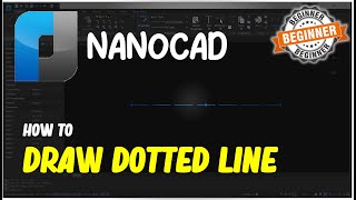 NanoCAD How To Draw Dotted Lines