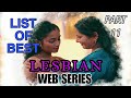 List Of Best Indian Lesbian Webseries PART 11 Names Titles Mr XTuber