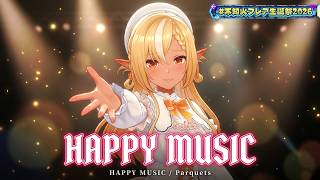 Shiranui Flare ♬HAPPY MUSIC - Parquets @不知火フレア生誕祭2026