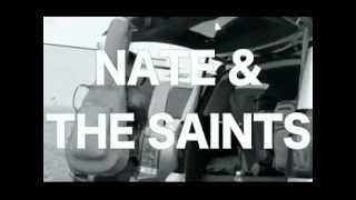 Nate &amp; The Saints &quot;Weight of the World&quot;