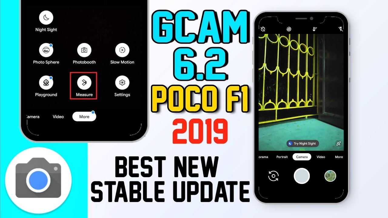 GCam 6.2 APK for POCO F1 (Google Camera) New Stable Update 2019