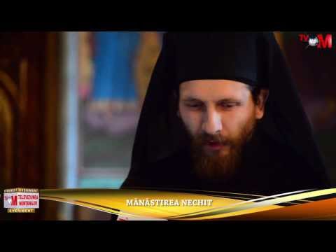 Manastirea Nechit [Reportaj TVM]