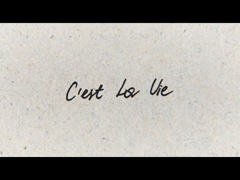 Video thumbnail for C’EST LA VIE