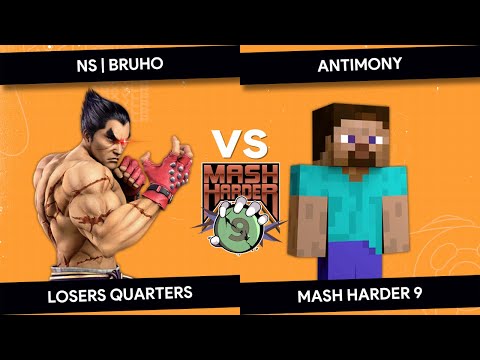 Mash Harder 9 - NS | Bruho (Kazuya) vs Antimony (Steve) - Losers Quarters