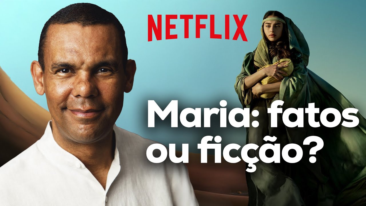 A verdade por trás do filme de Maria na Netflix com Rodrigo Silva