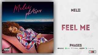 Melii - Feel Me (phAses)