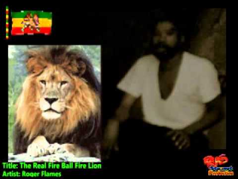 The Real Fire Ball Fire Lion (Roger Flames)