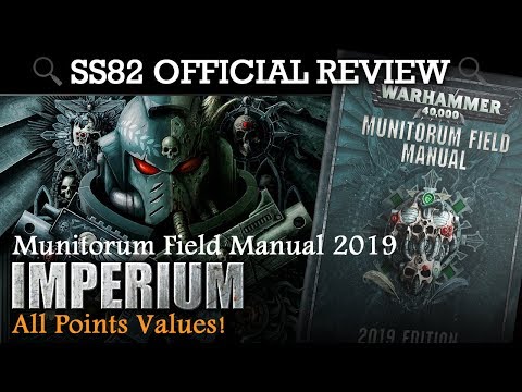 Munitorum Field Manual (Chapter Approved 2019) IMPERIUM - All Points Values! SS82 Review
