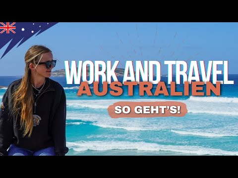 Video Vorschau: Work & Travel in Australien – Alles was du wissen musst!