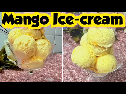 Mango Ice Cream Recipe//Only 3 Ingredients Mango Ice Cream Recipe //Ice Cream Recipe with Sumaya