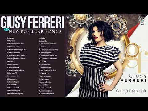 I 20 migliori successi di Giusy Ferreri - Il Meglio dei Giusy Ferreri - Giusy Ferreri Best Songs