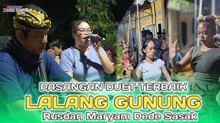 Download lagu LALANG GUNUNG - Sasak pancor cilokak songak harapan duet manis pak Rusdan Dede Sasak ft Maryam 2026 mp3